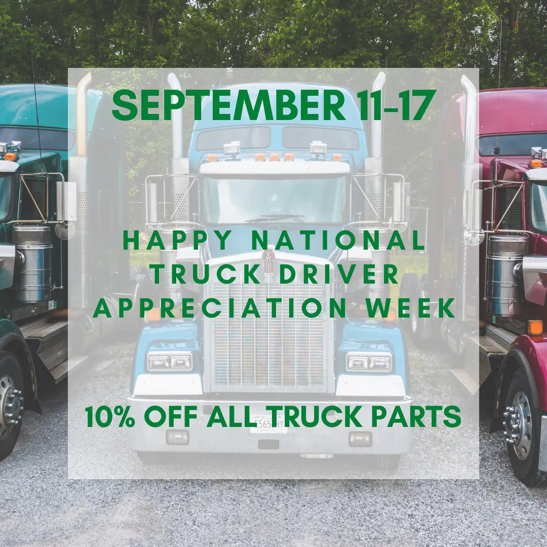 Happy National Truck Driver Appreciation Week Lomoca Heavy Truck Parts